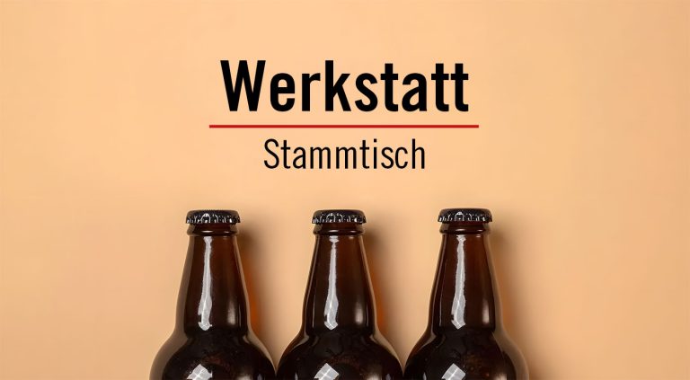 Werkstatt-Stammtisch